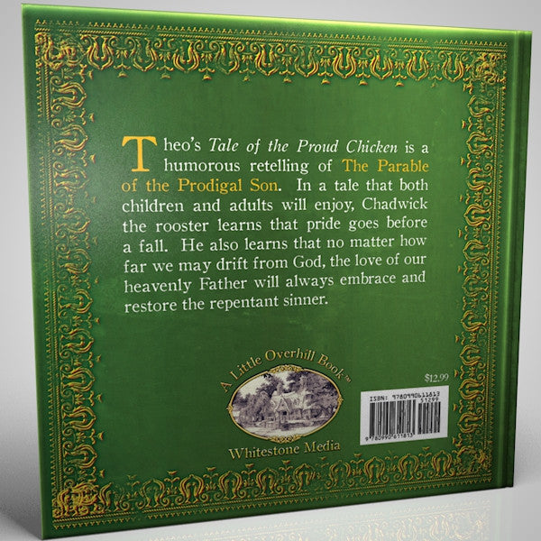 Tales of Little Overhill: The Proud Chicken - Book | Theo Presents
